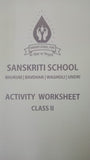 SANSKRITI CLASS 2 ACTIVITY WORKSHEET