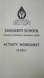 SANSKRITI CLASS 1 ACTIVITY WORKSHEET