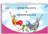 ANOKHA PITARA SUPER TALENTS OF GRANDPARENTS