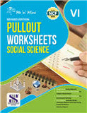 NSH SOCIAL SCIENCE PULLOUT WORKSHEETS 6