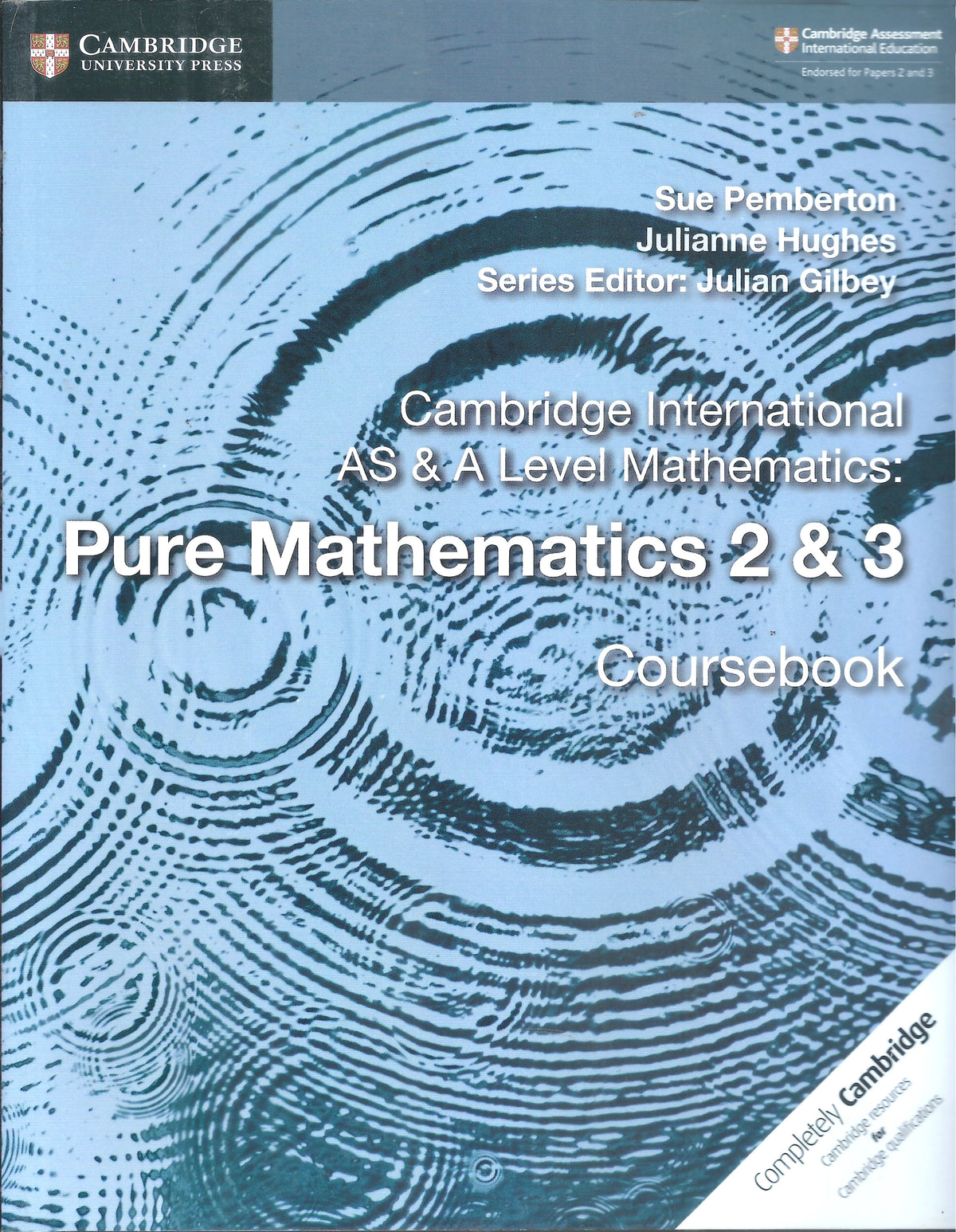 CUP PURE MATHEMATICS 2&3 AS & A LEVEL IGCSE COURSBOOK