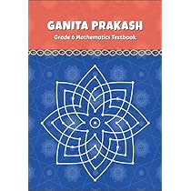 NCERT MATHEMATICS GANITA PRAKASH 6