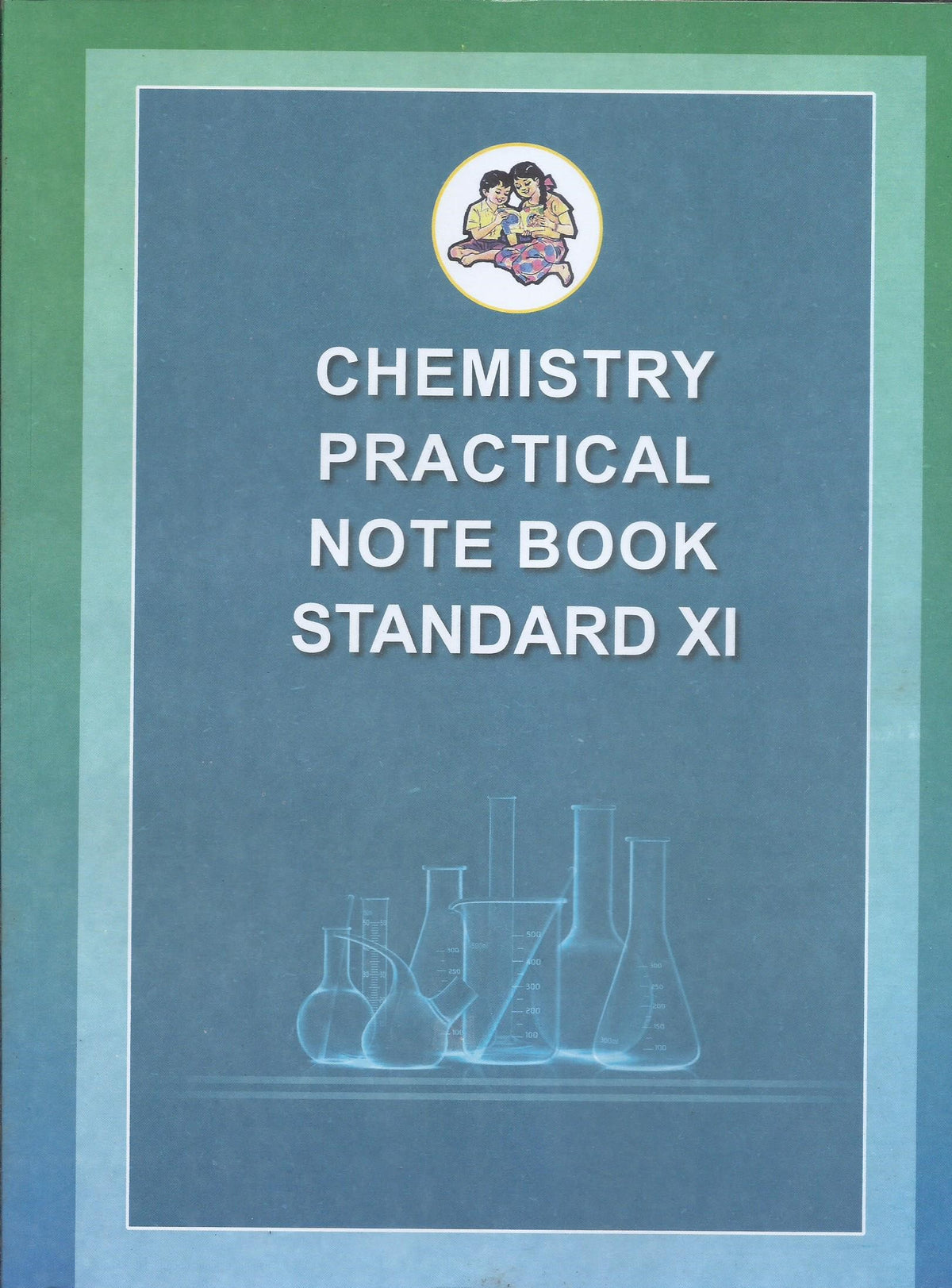 BALBHARATI CHEMISTRY PRACTICAL NOTEBOOK 11