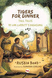 RUSKIN BOND TIGERS FOR DINNER.