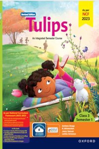 OUP TULIPS SEMISTER 1 CLASS 3