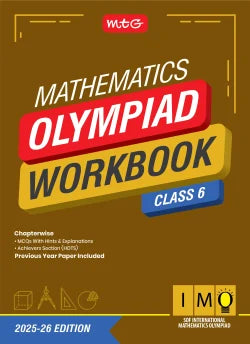 MTG MATHEMATICS OLYMPIAD WORKBOOK IMO 6 2025-26