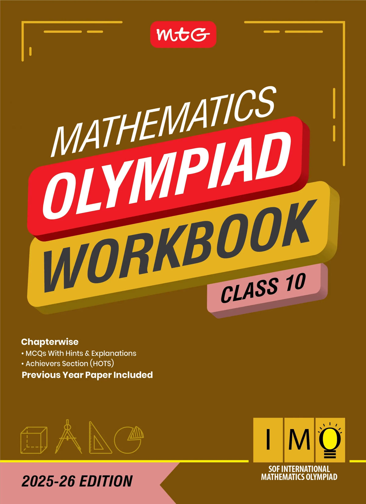 MTG MATHEMATICS OLYMPIAD WORKBOOK IMO 10 2025-26