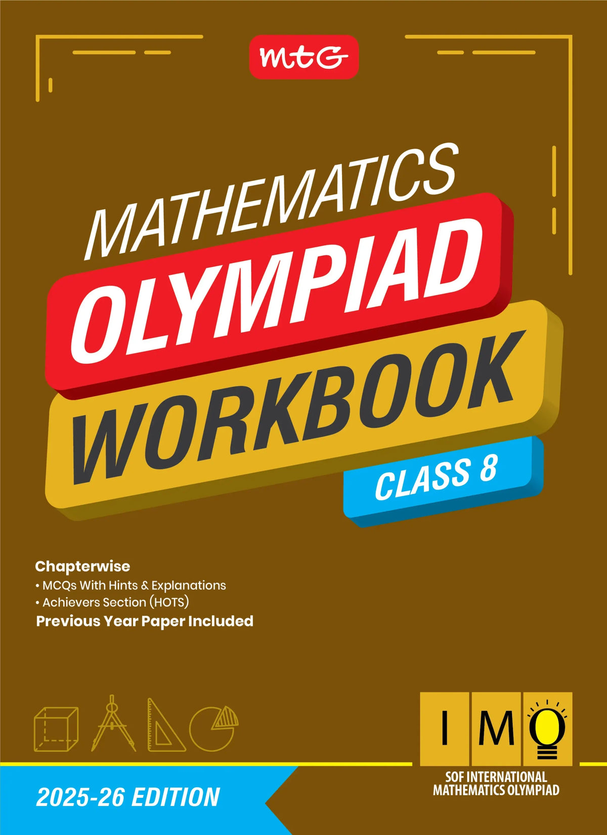 MTG MATHEMATICS OLYMPIAD WORKBOOK IMO 8 2025-26