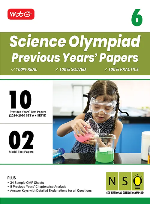 MTG SCIENCE OLYMPIAD PREVIOUS YEARS PAPERS 6 NSO 2025-26
