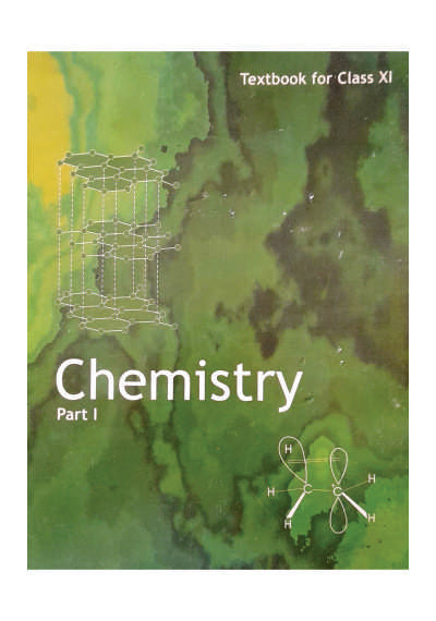 NCERT CHEMISTRY 11 PART 1