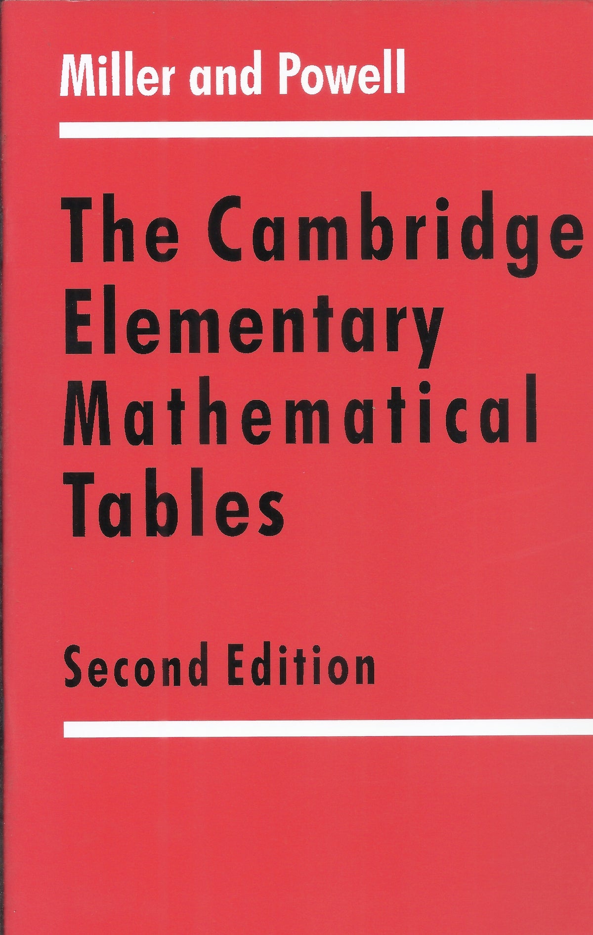 CAMBRIDGE ELEMENTARY MATHEMATICAL TABLES SECOND EDITION