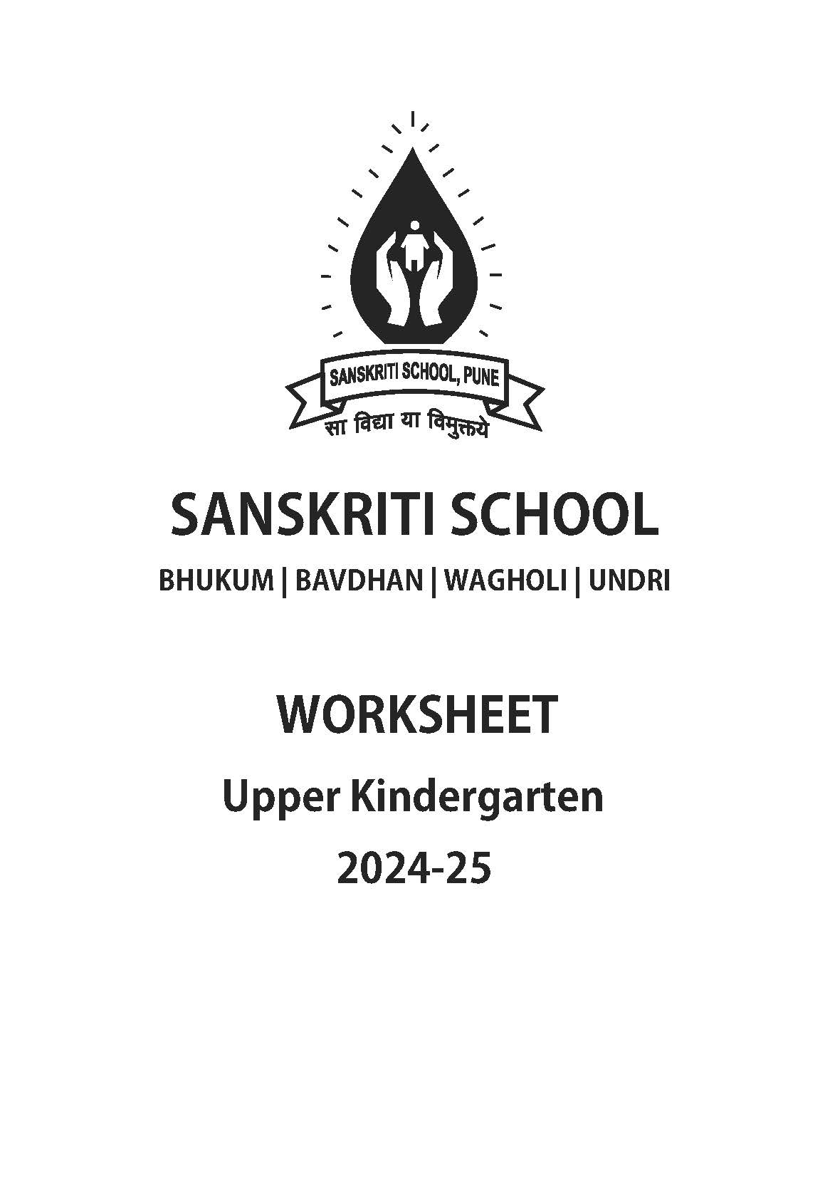 SANSKRITI SCHOOL SENIOR KG WORKSHEET SET