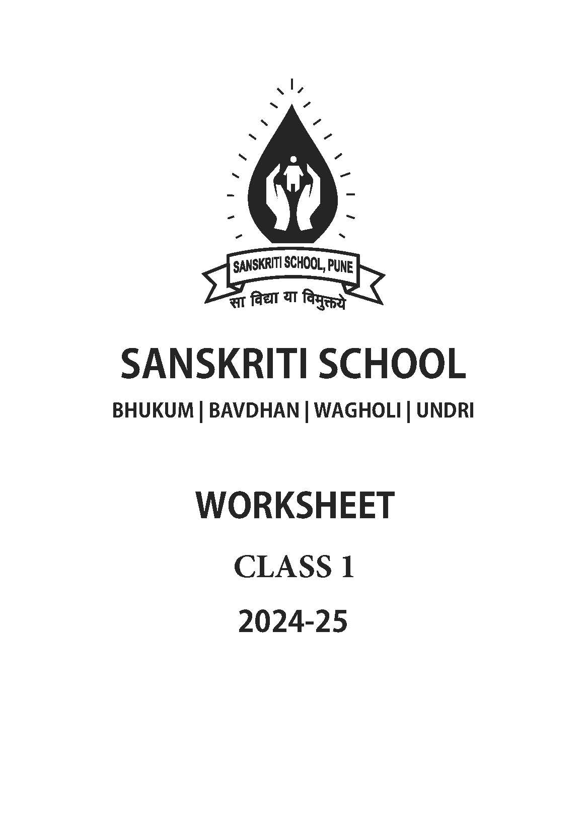 SANSKRITI SCHOOL CLASS 1 WORKSHEET SET