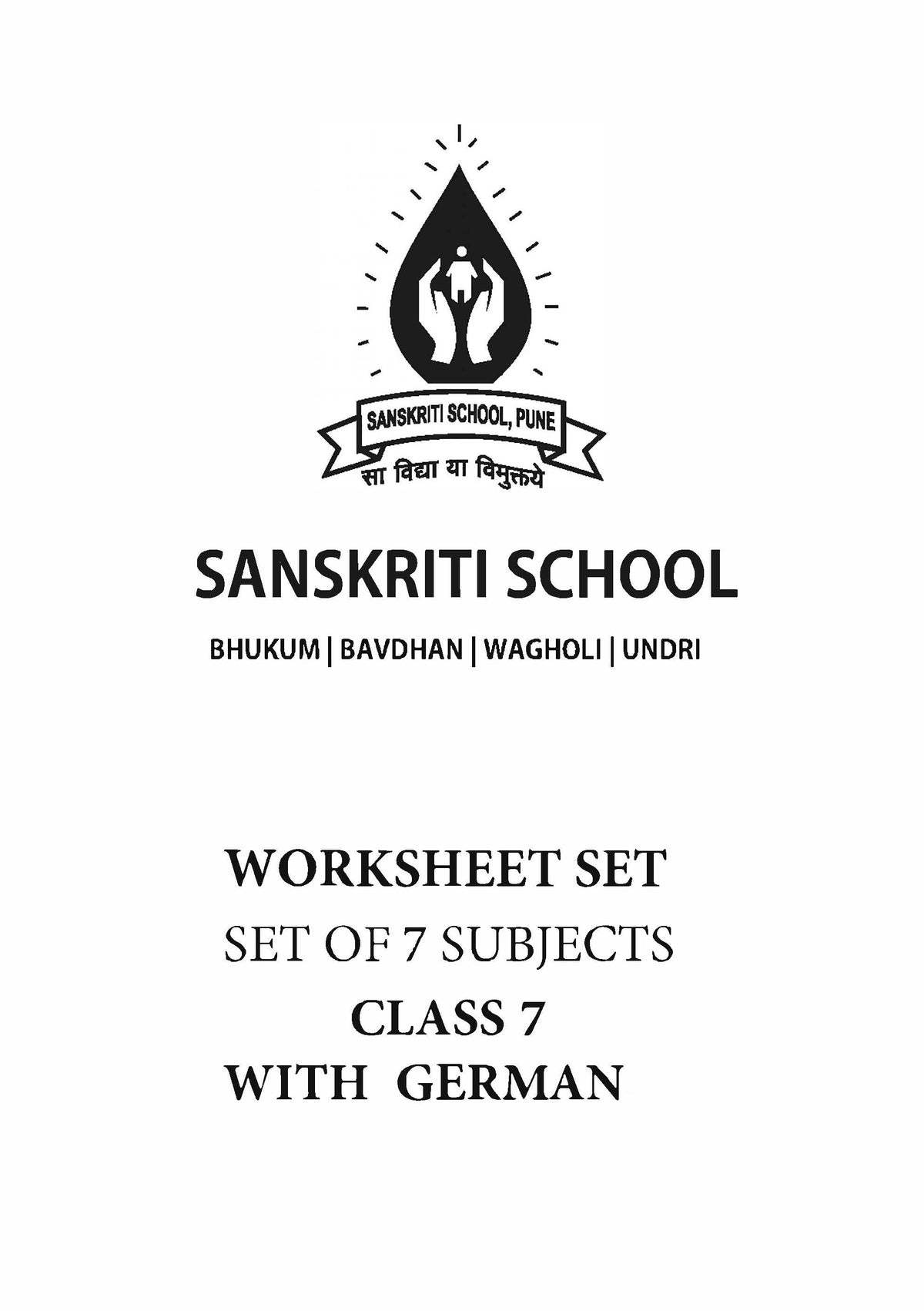 SANSKRITI SCHOOL CLASS 7 WORKSHEET SET OF 7 SUBJECTS WITH GERMAN