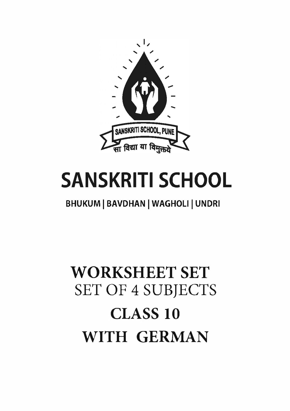 SANSKRITI SCHOOL CLASS 10 WORKSHEET SET OF 4 SUBJECTS WITH GERMAN