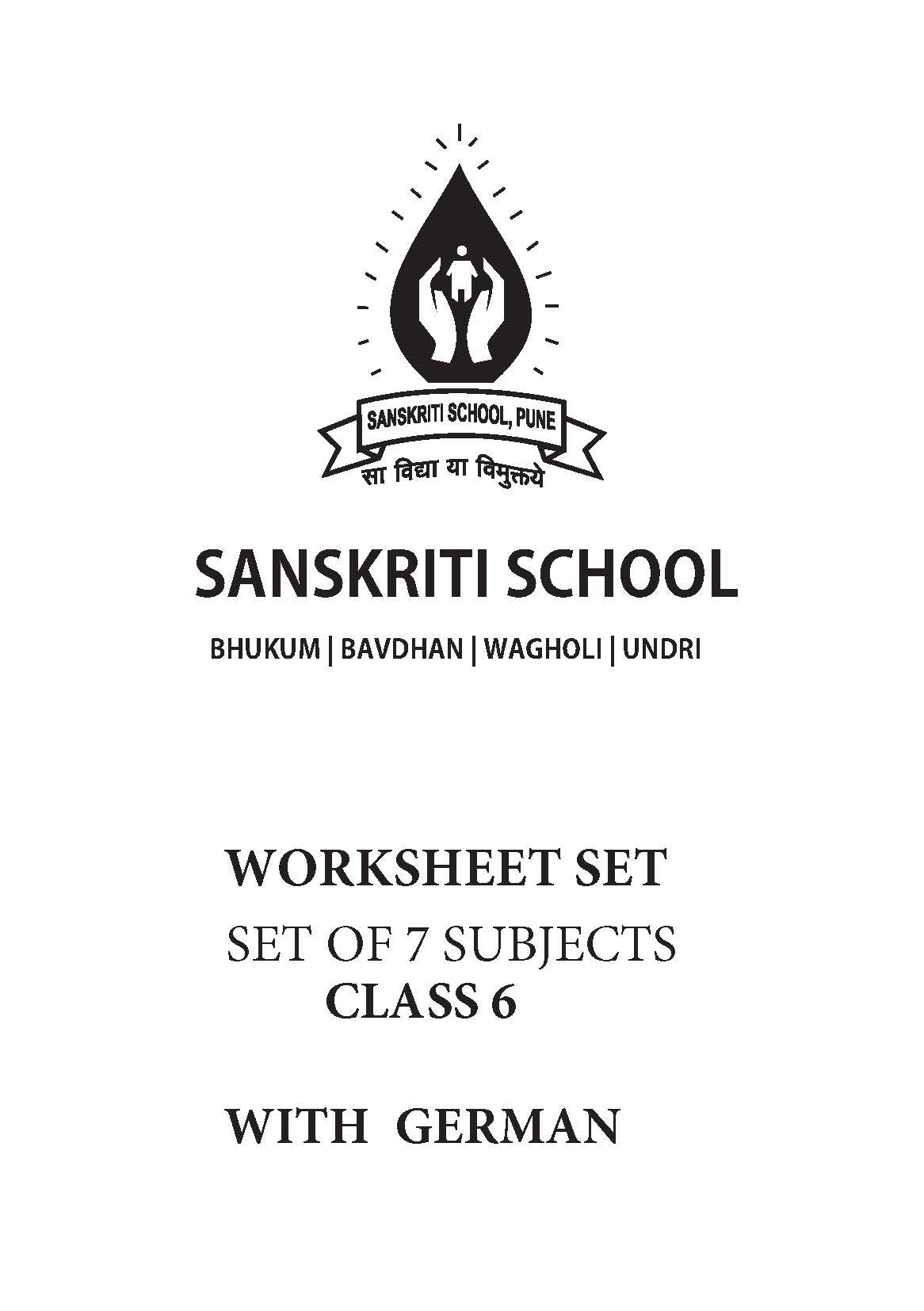 SANSKRITI SCHOOL CLASS 6 WORKSHEET SET OF 7 SUBJECTS WITH GERMAN