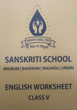 SANSKRITI CLASS 5 ENGLISH WORKSHEET
