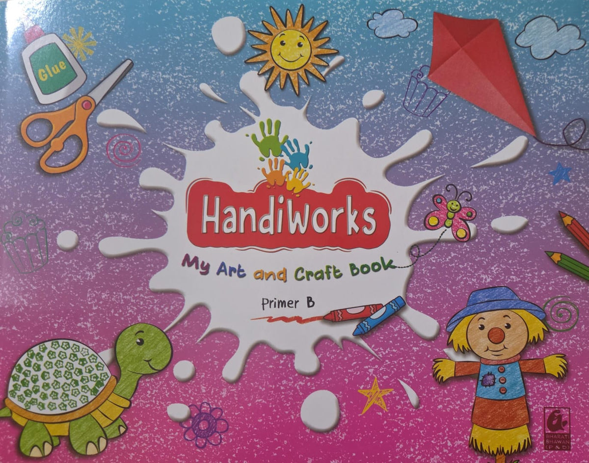 BHARATI BHAWAN HANDIWORKS MY ART & CRAFT BOOK PRIMER B