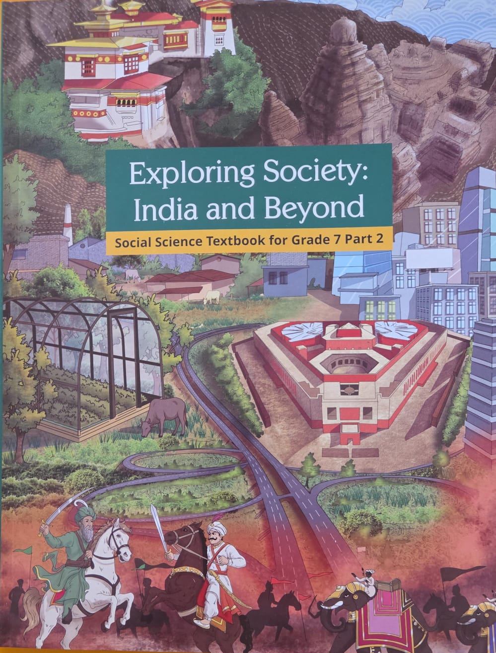 NCERT SSC EXPLORING SOCIETY INDIA AND BEYOND 7 PART 2