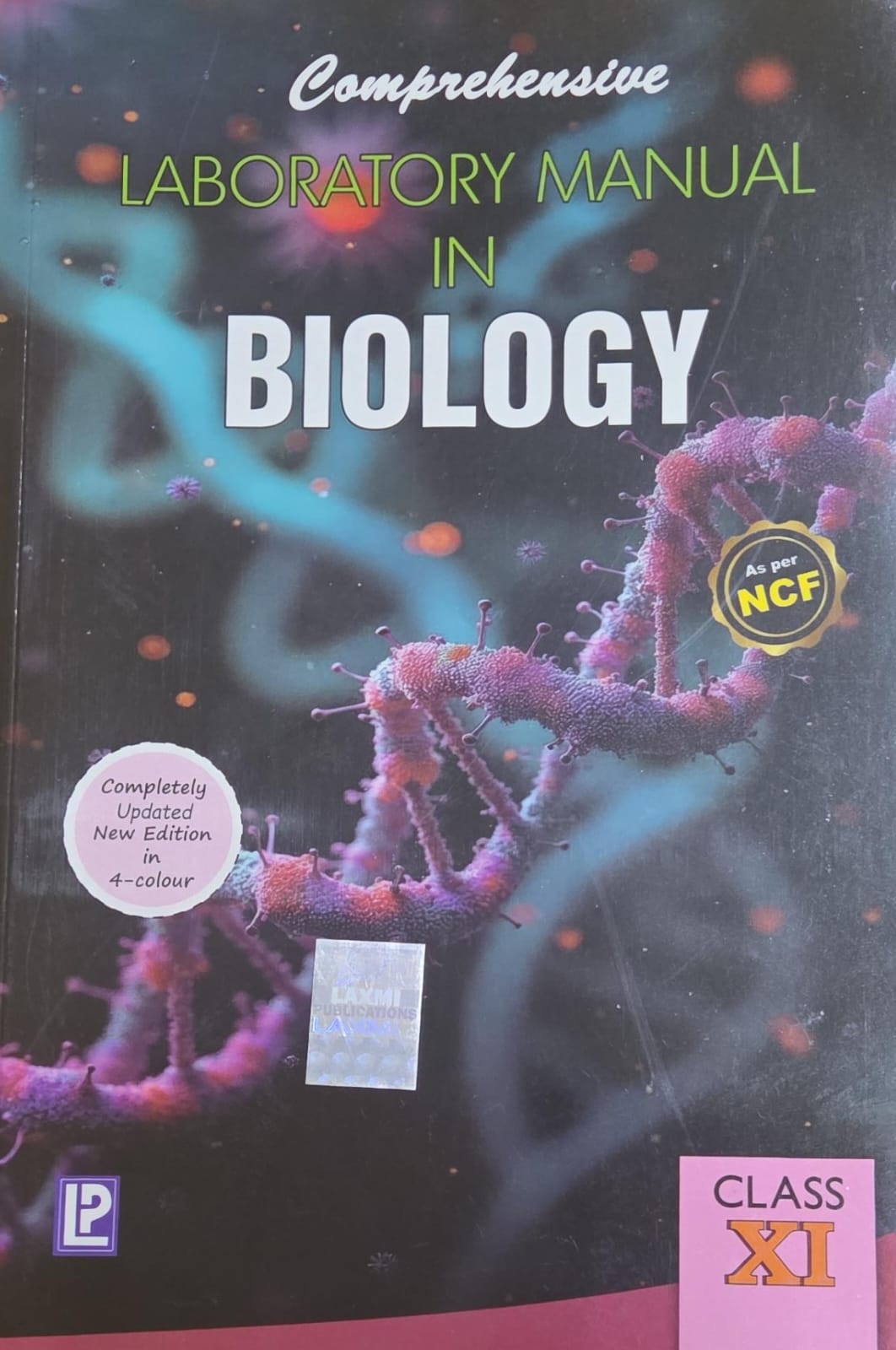 LAXMI BIOLOGY COMPREHENSIVE LAB MANUAL 11