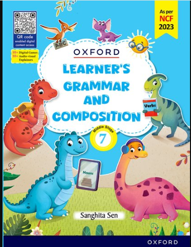 OXFORD LEARNERS GRAMMAR AND COMPOSITION 7