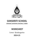 SANSKRITI SCHOOL LOWER KG WORKSHEET SET