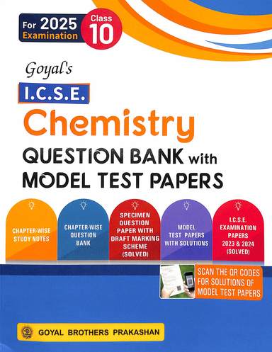 GOYAL CHEMISTRY QUESTION BANK MTP ICSE-10