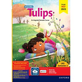 OUP TULIPS SEMISTER 2 LKG